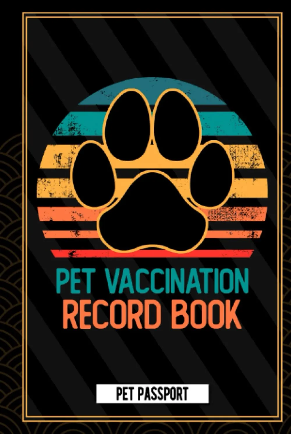 Dog Vaccination Record. Pet Passport And Medical Record Book "Hardcover": Pet Health & Vaccine Track Journal Notebook, Health Log Book, Vaccination ... Book For Pet Lovers ( Dogs Puppies ...) Hardcover  April 14, 2022