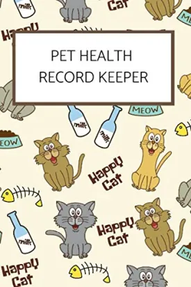 Pet health record keeper: detailed health care logbook to track your pet's condition, vaccination, veterinaries visit (Pet health record keepers) Paperback  February 5, 2020